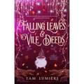 Falling Leaves & Vile Deeds: A Southern Paranormal Cozy Mystery