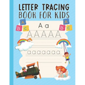 Letter Tracing Workbook for Kids: Preschool Letter Tracing English Practice Workbook for Pre-K Kindergarten and Toddlers ages 3-5