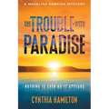 The Trouble with Paradise