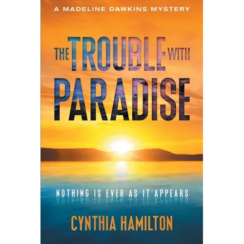 The Trouble with Paradise