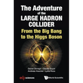 The Adventure of the Large Hadron Collider