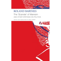 The 'Scandal' of Marxism and Other Writings on Politics