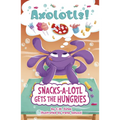Snacks-A-Lotl Gets the Hungries