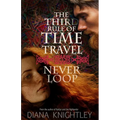 The Third Rule of Time Travel