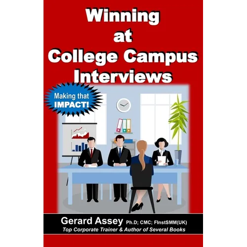 Winning at College Campus Interviews: #Campus interview success #Graduates job search #Corporate interview strategies #Job interview preparation #Winn