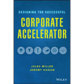 Designing the Successful Corporate Accelerator