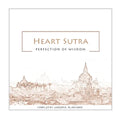 Heart Sutra: Perfection of Wisdom