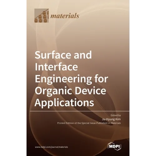 Surface and Interface Engineering for Organic Device Applications