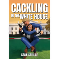 Cackling In The White House
