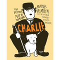 Charlie: Charles Chaplin, the Funniest Man in the World