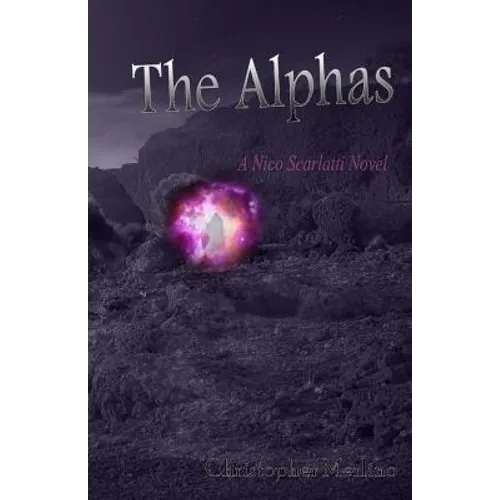 The Alphas: A Nico Scarlatti Novel