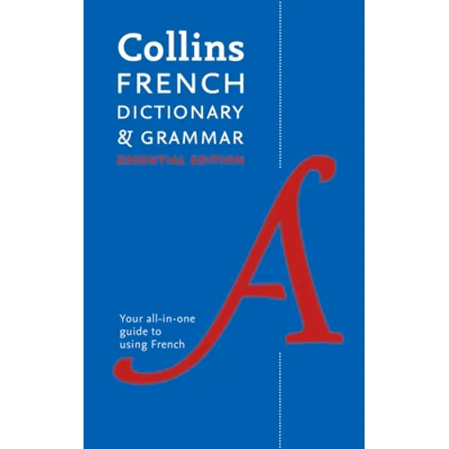 Collins French Dictionary & Grammar: Essential Edition