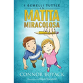 I Gemelli Tuttle e la Matita Miracolosa