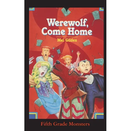 Werewolf, Come Home: It's a Dog's Life