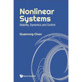 Nonlinear Systems: Stability, Dynamics and Control