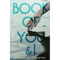 Book of You & I: When Two Souls Collide