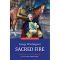 George Washington's Sacred Fire