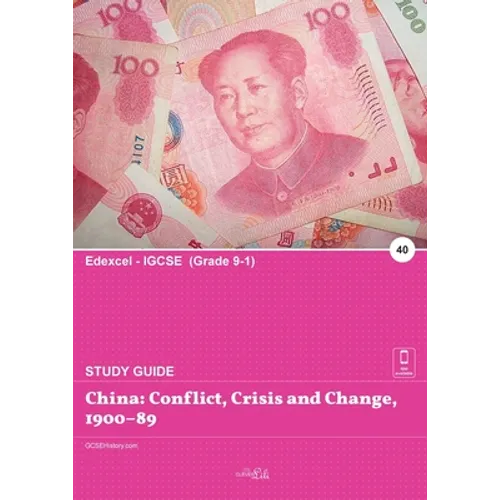 China: Conflict, Crisis and Change, 1900-89