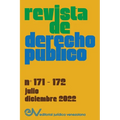 REVISTA DE DERECHO PÚBLICO (Venezuela), No. 171-172 (julio-diciembre 2022)