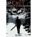 Cnut: Madness of a Viking Warrior