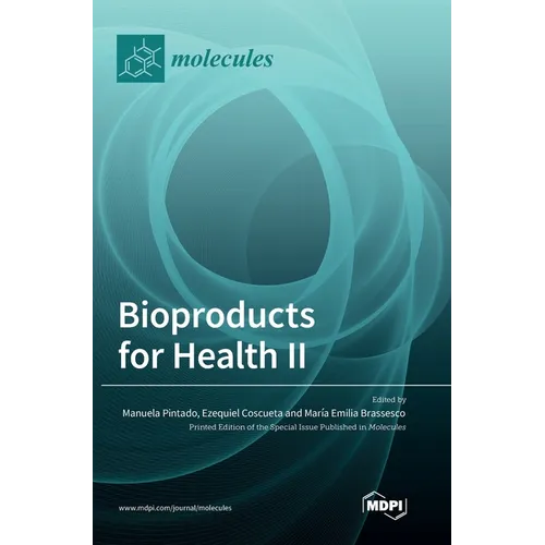 Bioproducts for Health II - Hardcover