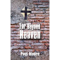 Far Beyond Heaven