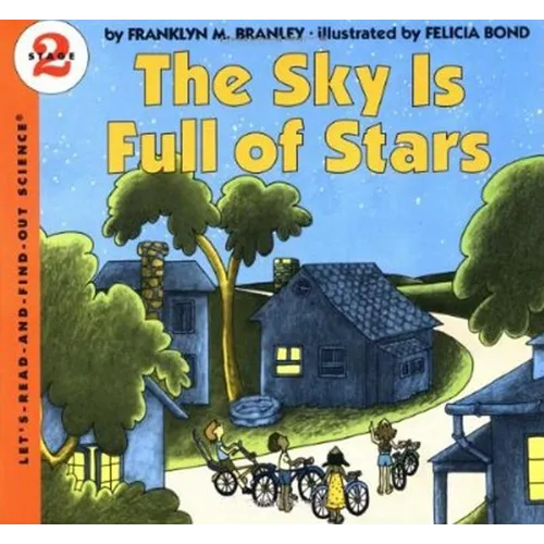 The Sky Is Full of Stars