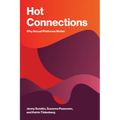 Hot Connections: Why Sexual Platforms Matter