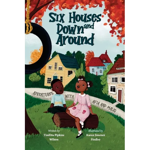 Six Houses Down and Around
