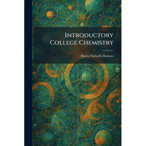 Introductory College Chemistry