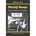 Shorinji Kempo: History, Philosophy and Techniques