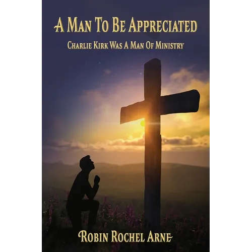 A Man To Be Appreciated: Charlie Kirk Was A Man Of Ministry
