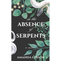 In the Absence of Serpents