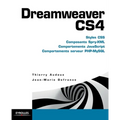 Dreamweaver CS4: Styles CSS, Composants Spry-XML, Comportemens Javascript, Comportements serveur PHP-MySQL