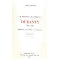 Un Meconnu Du Realisme: Duranty (1833-1880): L'Homme - Le Critique - Le Romancier