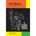 Let It Shine!: The Emergence of African American Catholic Worship