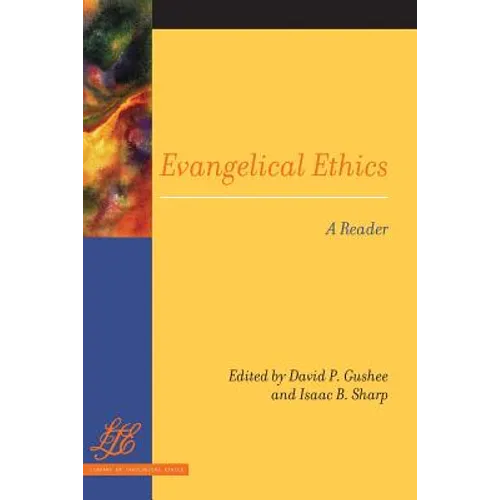 Evangelical Ethics