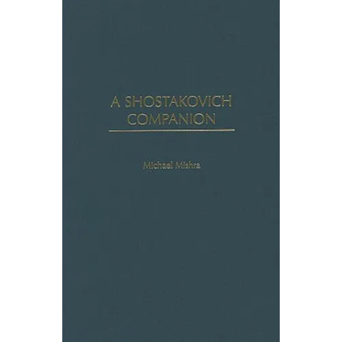 A Shostakovich Companion