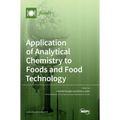 Application of Analytical Chemistry to Foods and Food Technology