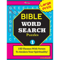Large Print BIBLE WORD SEARCH Puzzles: 100 Themes With Verses To Awaken Your Spirituality!