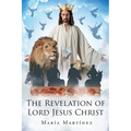 The Revelation of Lord Jesus Christ