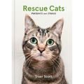 Rescue Cats: Portraits and Stories