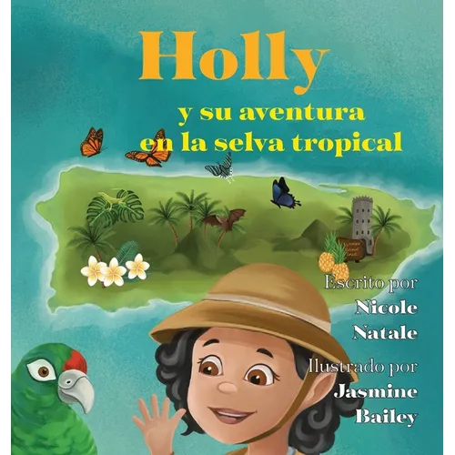 Holly y su aventura en la selva tropical