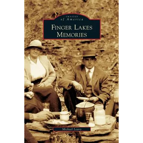 Finger Lakes Memories