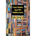 Memory Dump Analysis Anthology, Volume 10
