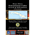 SENSATIONAL CUBA Scratch & Sniff Edition (Illustrated) - Read, Plan, Visit, & Cook: with tidbits, stories, and ethnic recipes