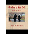 October In New York: A Love Story