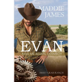 Evan: Kiss Me Again, Cowboy