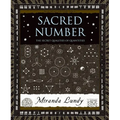 Sacred Number: The Secret Quality of Quantities