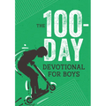 The 100-Day Devotional for Boys